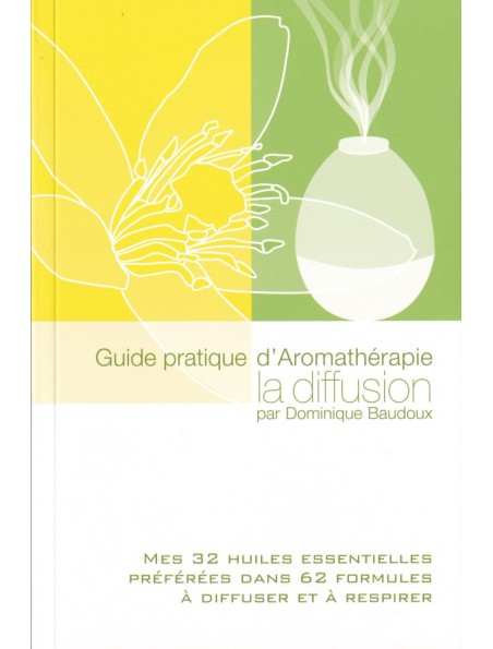 Practical Guide to Aromatherapy (1 Book)