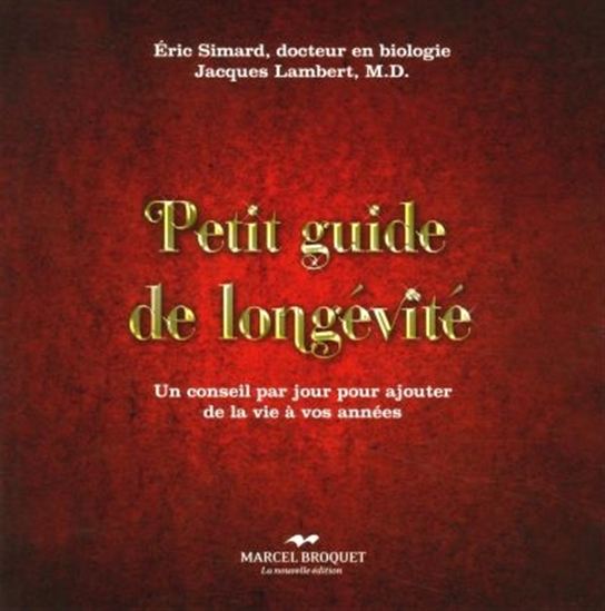 Petit Guide De Longévité